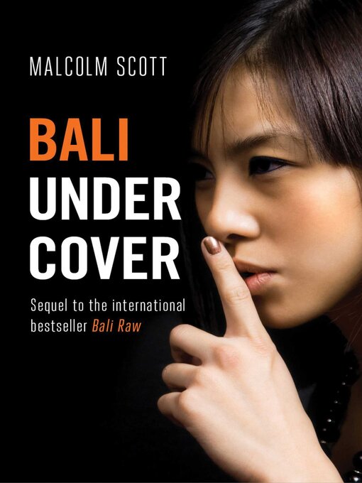 Title details for Bali Undercover by Malcolm Scott - Available